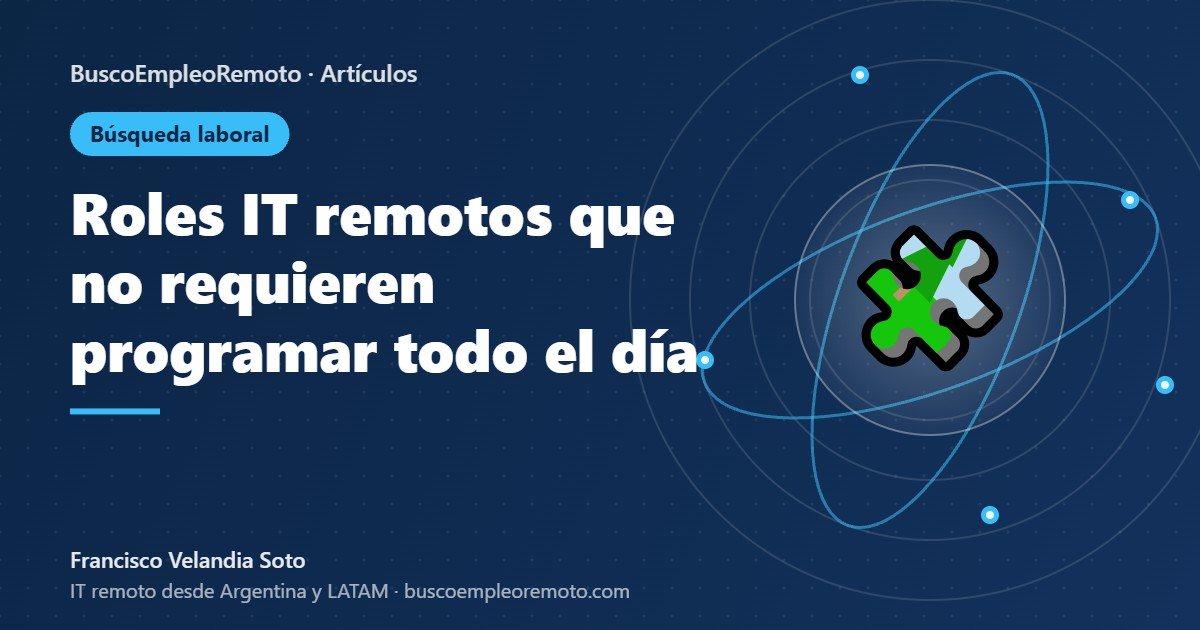 Roles IT remotos que no requieren programar todo el día