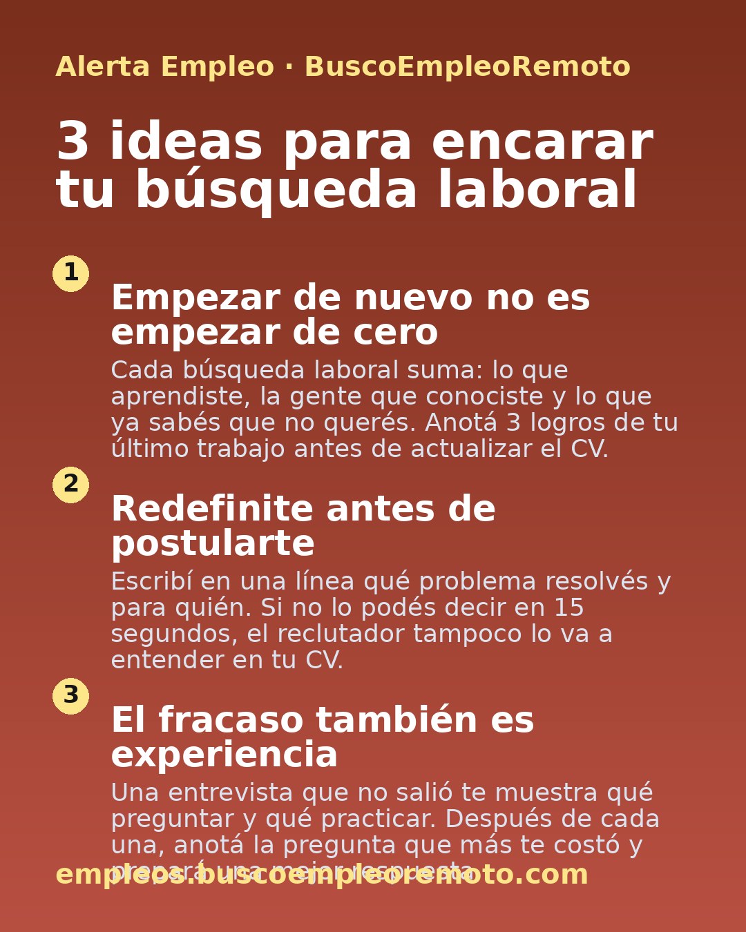 3 ideas para encarar tu búsqueda laboral