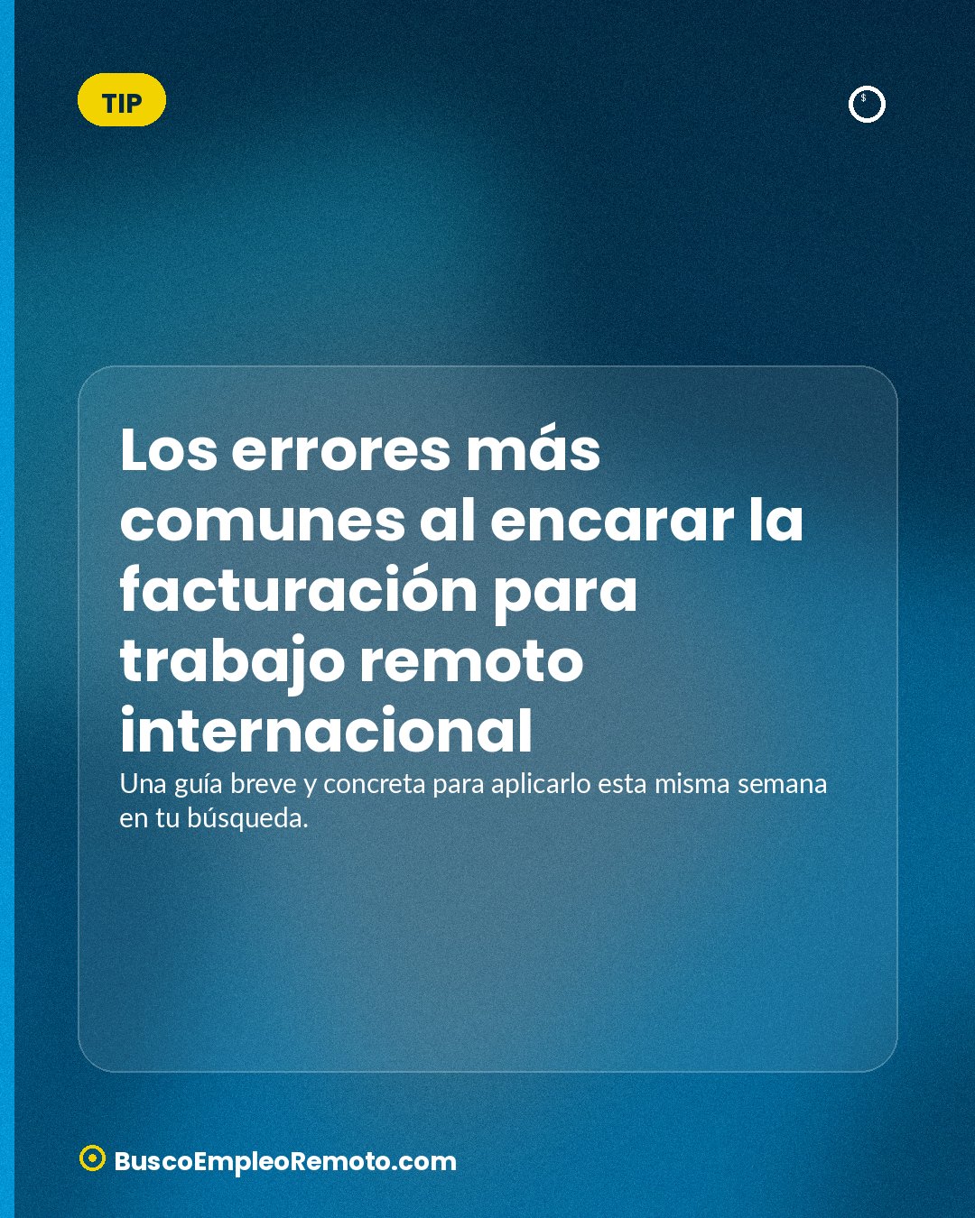 Los errores más comunes al encarar la facturación para trabajo remoto internacional · imagen 1 de 1