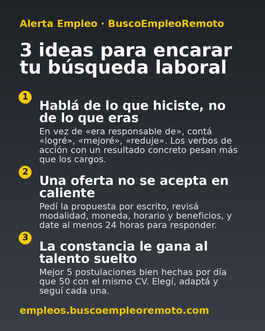 3 ideas para encarar tu búsqueda laboral