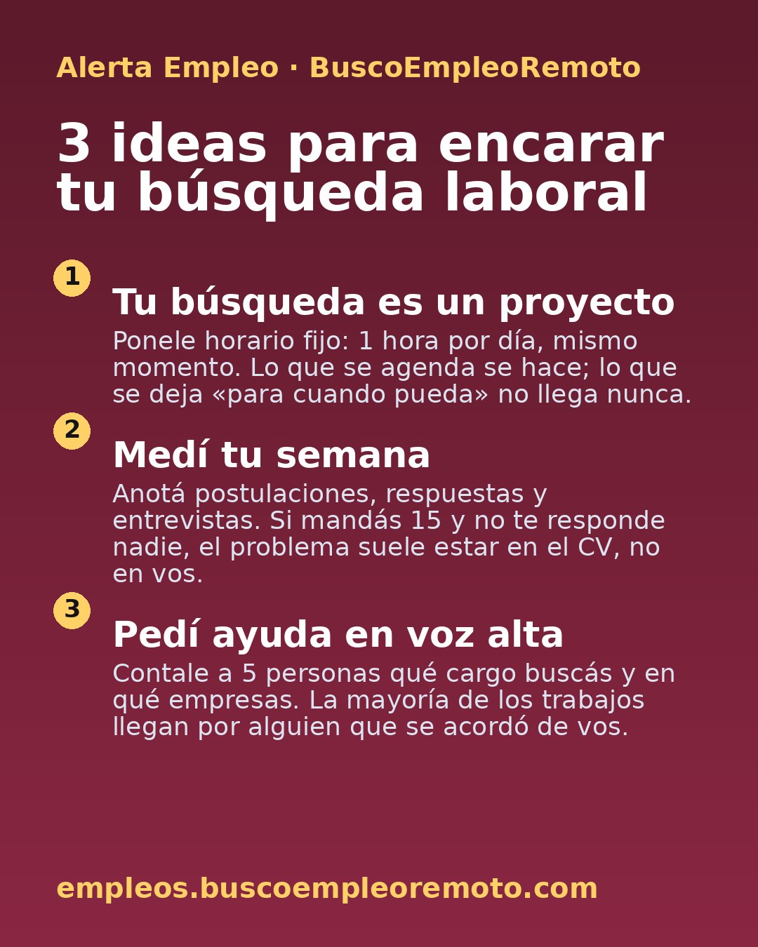 3 ideas para encarar tu búsqueda laboral