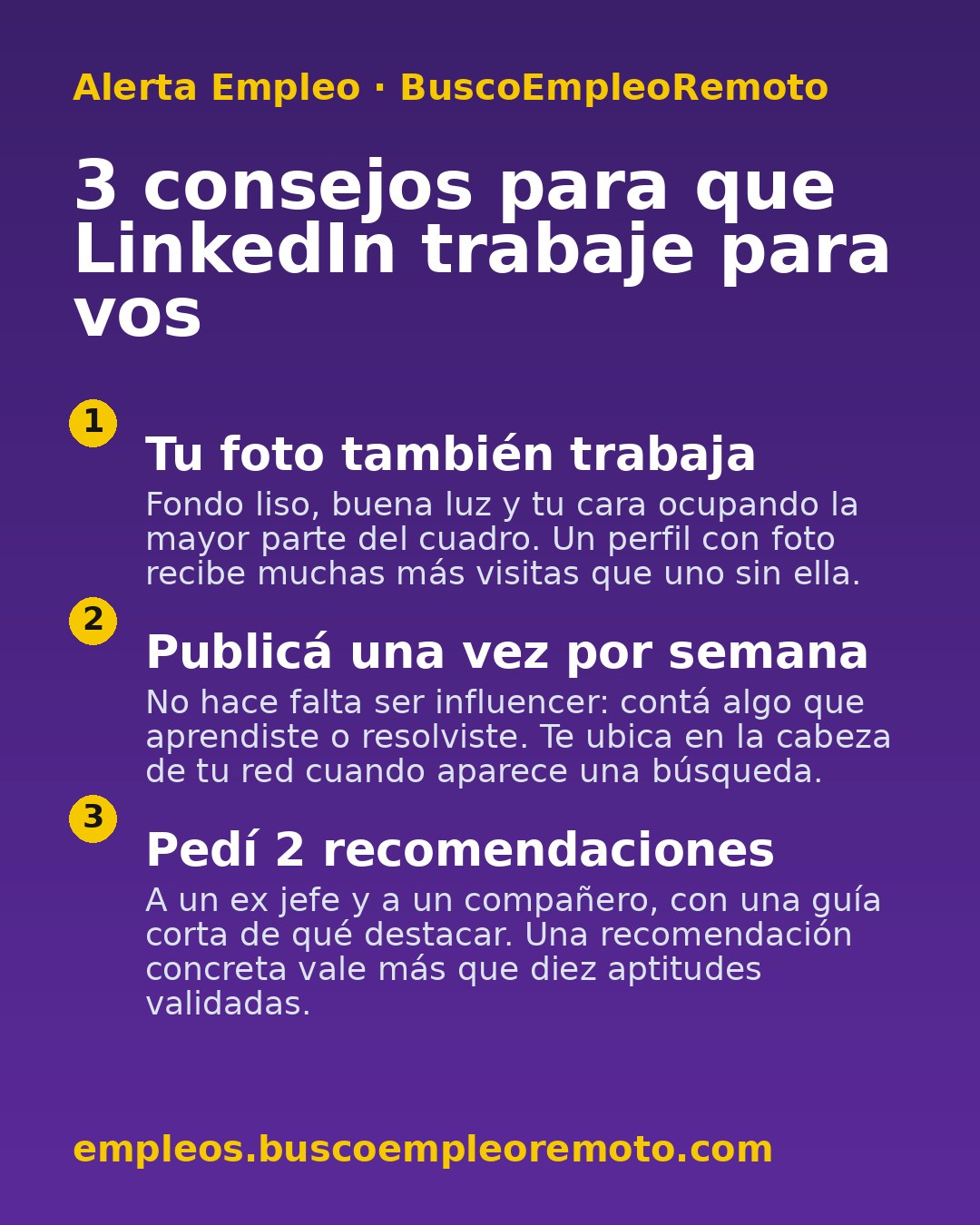3 consejos para que LinkedIn trabaje para vos
