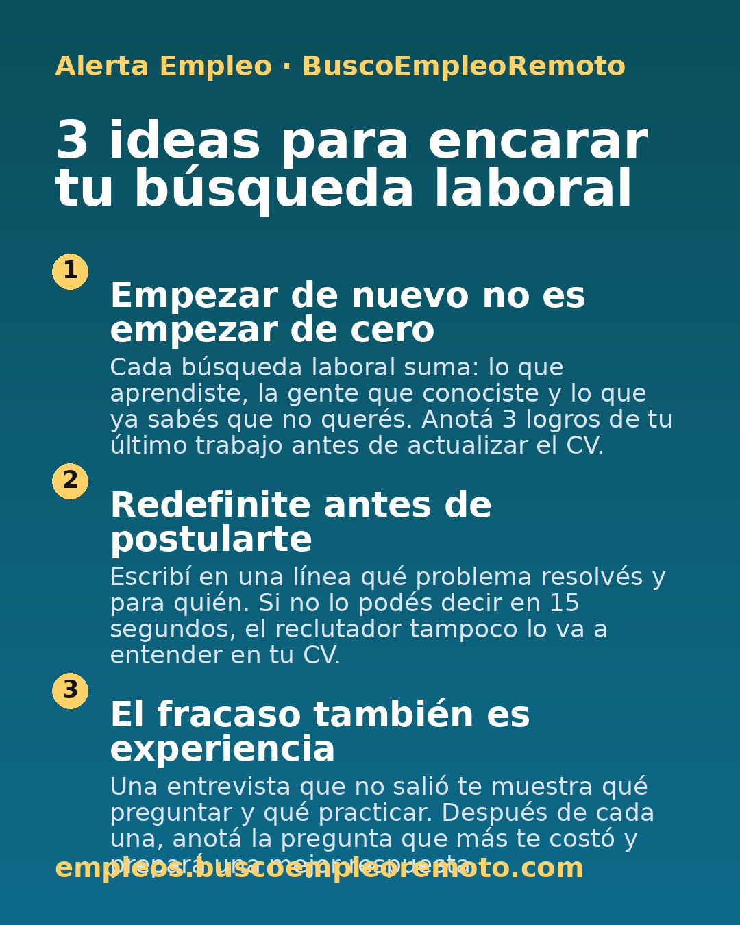 3 ideas para encarar tu búsqueda laboral
