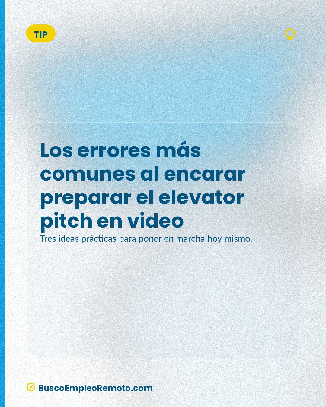 Los errores más comunes al encarar preparar el elevator pitch en video · imagen 1 de 1