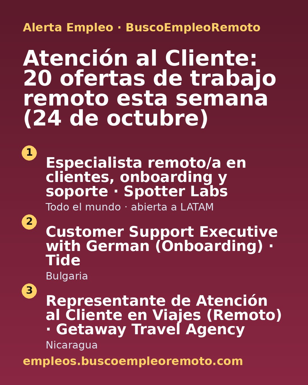 Atención al Cliente: 20 ofertas de trabajo remoto esta semana (24 de octubre)